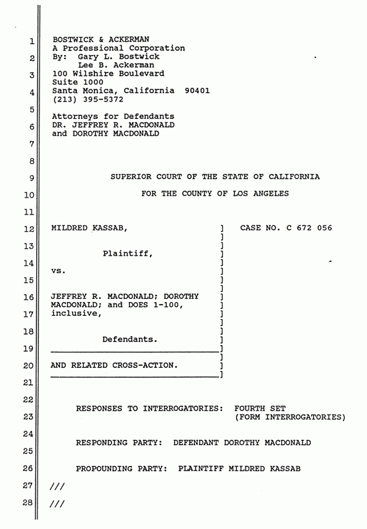 September 14, 1988: Responses of Dorothy MacDonald to Interrogatories, Fourth Set (Form Interrogatories), p. 1 of 5 September 14, 1988: Responses of Dorothy MacDonald to Interrogatories, Fourth Set (Form Interrogatories), p. 1 of 5
